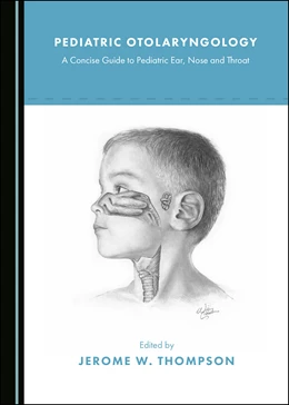 Abbildung von Thompson | Pediatric Otolaryngology | 1. Auflage | 2020 | beck-shop.de
