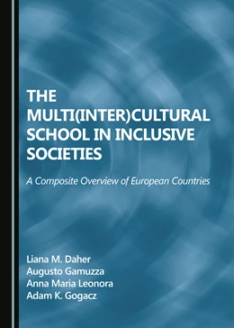 Abbildung von Daher / Gamuzza | The Multi(Inter)cultural School in Inclusive Societies | 1. Auflage | 2020 | beck-shop.de