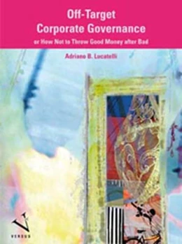 Abbildung von Lucatelli | Off-Target Corporate Governance | 1. Auflage | 2013 | beck-shop.de