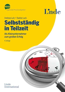 Abbildung von Lutz / Luck | Selbstständig in Teilzeit | 4. Auflage | 2020 | beck-shop.de