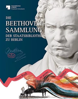 Abbildung von Heinze / Rebmann | Die Beethoven-Sammlung der Staatsbibliothek zu Berlin | 1. Auflage | 2020 | beck-shop.de