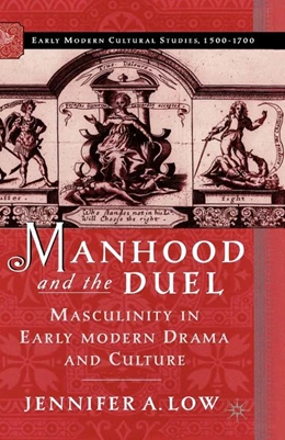 Abbildung von Low | Manhood and the Duel | 1. Auflage | 2016 | beck-shop.de