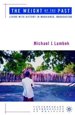 Abbildung von Lambek | The Weight of the Past | 1. Auflage | 2016 | beck-shop.de