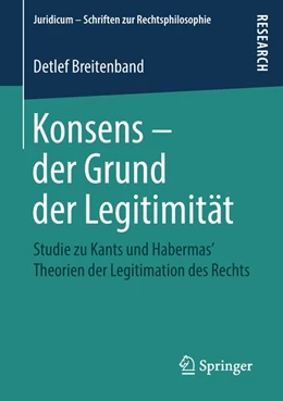 Abbildung von Breitenband | Konsens - der Grund der Legitimität | 1. Auflage | 2018 | beck-shop.de