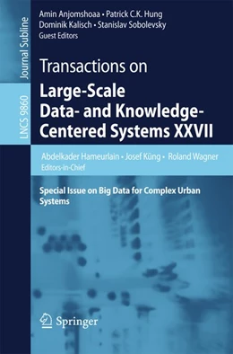 Abbildung von Hameurlain / Küng | Transactions on Large-Scale Data- and Knowledge-Centered Systems XXVII | 1. Auflage | 2016 | beck-shop.de
