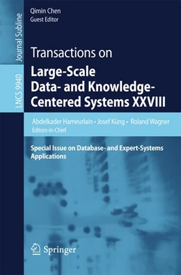 Abbildung von Hameurlain / Küng | Transactions on Large-Scale Data- and Knowledge-Centered Systems XXVIII | 1. Auflage | 2016 | beck-shop.de