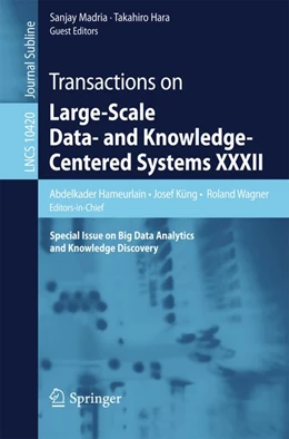 Abbildung von Hameurlain / Küng | Transactions on Large-Scale Data- and Knowledge-Centered Systems XXXII | 1. Auflage | 2017 | beck-shop.de