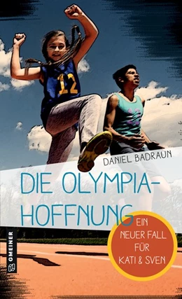 Abbildung von Badraun | Die Olympiahoffnung | 1. Auflage | 2020 | beck-shop.de