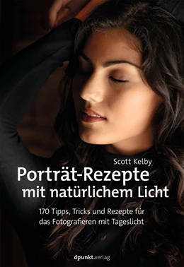 Abbildung von Kelby | Porträt-Rezepte mit natürlichem Licht | 1. Auflage | 2020 | beck-shop.de