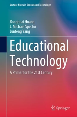 Abbildung von Huang / Spector | Educational Technology | 1. Auflage | 2019 | beck-shop.de