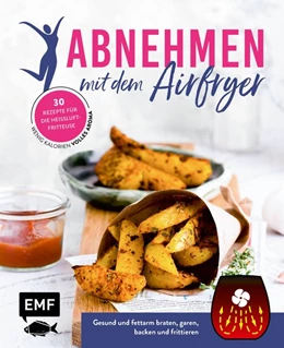 Abbildung von Verschiedene | Abnehmen mit dem Airfryer - 30 Rezepte für die Heißluftfritteuse | 1. Auflage | 2020 | beck-shop.de