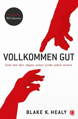 Abbildung von Healy | Vollkommen gut | 1. Auflage | 2019 | beck-shop.de