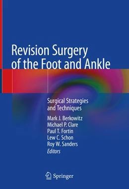 Abbildung von Berkowitz / Clare | Revision Surgery of the Foot and Ankle | 1. Auflage | 2019 | beck-shop.de