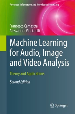 Abbildung von Camastra / Vinciarelli | Machine Learning for Audio, Image and Video Analysis | 2. Auflage | 2015 | beck-shop.de