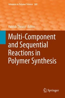 Abbildung von Theato | Multi-Component and Sequential Reactions in Polymer Synthesis | 1. Auflage | 2015 | beck-shop.de