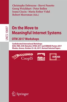 Abbildung von Debruyne / Panetto | On the Move to Meaningful Internet Systems. OTM 2017 Workshops | 1. Auflage | 2018 | beck-shop.de