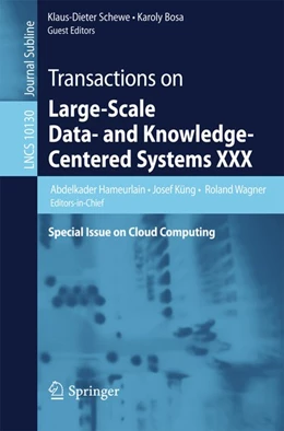 Abbildung von Hameurlain / Küng | Transactions on Large-Scale Data- and Knowledge-Centered Systems XXX | 1. Auflage | 2016 | beck-shop.de
