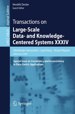 Abbildung von Hameurlain / Küng | Transactions on Large-Scale Data- and Knowledge-Centered Systems XXXIV | 1. Auflage | 2017 | beck-shop.de
