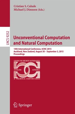 Abbildung von Calude / Dinneen | Unconventional Computation and Natural Computation | 1. Auflage | 2015 | beck-shop.de