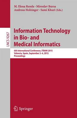 Abbildung von Renda / Bursa | Information Technology in Bio- and Medical Informatics | 1. Auflage | 2015 | beck-shop.de