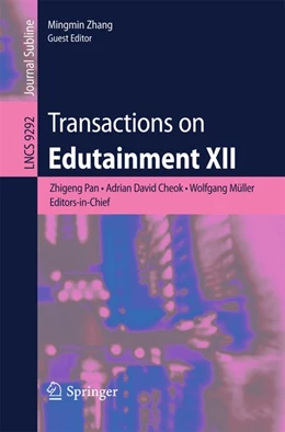 Abbildung von Pan / Cheok | Transactions on Edutainment XII | 1. Auflage | 2016 | beck-shop.de
