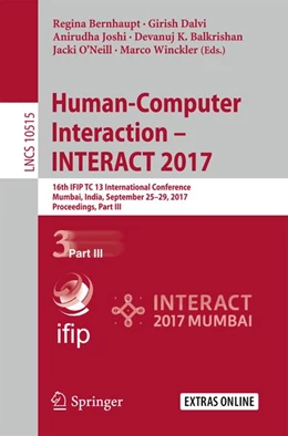 Abbildung von Bernhaupt / Dalvi | Human-Computer Interaction - INTERACT 2017 | 1. Auflage | 2017 | beck-shop.de