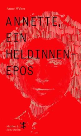 Abbildung von Weber | Annette, ein Heldinnenepos | 1. Auflage | 2020 | beck-shop.de