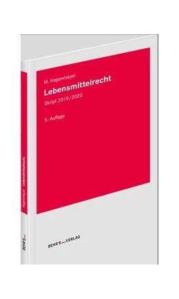 Abbildung von Prof. Dr. Hagenmeyer | Lebensmittelrecht | 5. Auflage | 2019 | beck-shop.de