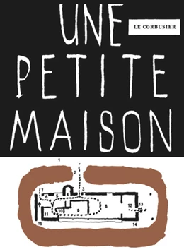 Abbildung von Fondation Le Corbusier | Une petite maison | 1. Auflage | 2020 | beck-shop.de