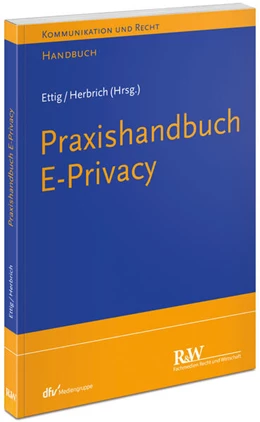 Abbildung von Ettig / Herbrich | Praxishandbuch ePrivacy | 1. Auflage | 2025 | beck-shop.de