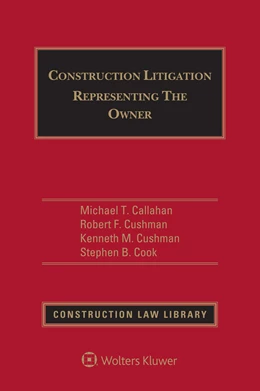 Abbildung von Cushman / Cook | Construction Litigation | 3. Auflage | 2019 | beck-shop.de