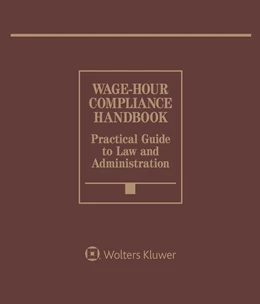 Abbildung von DeScherer | Wage-Hour Compliance Handbook | 1. Auflage | 2019 | beck-shop.de