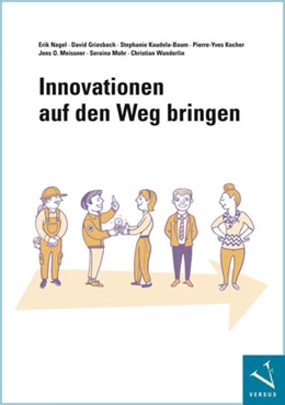 Abbildung von Nagel / Griesbach | Innovationen auf den Weg bringen | 1. Auflage | 2018 | beck-shop.de
