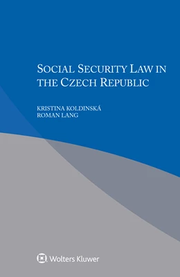 Abbildung von Koldinská / Lang | Social Security Law in Czech Republic | 1. Auflage | 2019 | beck-shop.de
