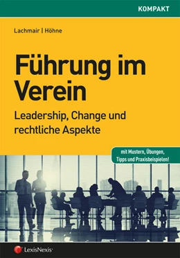 Abbildung von Lachmair / Höhne | Führung im Verein | 1. Auflage | 2015 | beck-shop.de