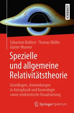 Abbildung von Boblest / Müller | Spezielle und allgemeine Relativitätstheorie | 1. Auflage | 2015 | beck-shop.de