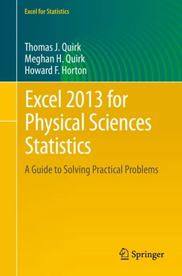 Abbildung von Quirk / Horton | Excel 2013 for Physical Sciences Statistics | 1. Auflage | 2016 | beck-shop.de