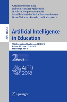 Abbildung von Penstein Rosé / Martínez-Maldonado | Artificial Intelligence in Education | 1. Auflage | 2018 | beck-shop.de