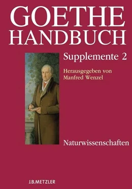 Abbildung von Busch-Salmen / Wenzel | Goethe-Handbuch Supplemente | 1. Auflage | 2016 | beck-shop.de