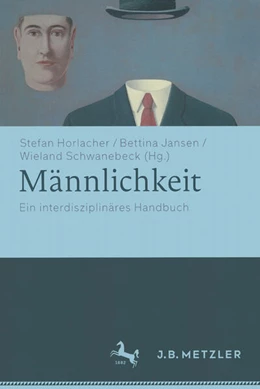 Abbildung von Horlacher / Jansen | Männlichkeit | 1. Auflage | 2016 | beck-shop.de