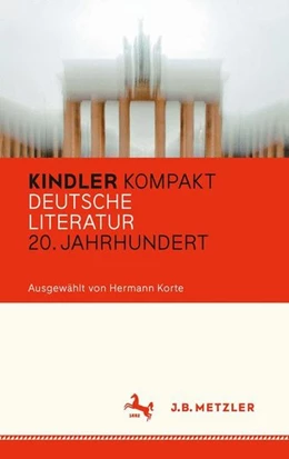 Abbildung von Korte | Kindler Kompakt: Deutsche Literatur, 20. Jahrhundert | 1. Auflage | 2015 | beck-shop.de