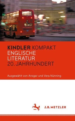 Abbildung von Nünning | Kindler Kompakt: Englische Literatur, 20. Jahrhundert | 1. Auflage | 2015 | beck-shop.de