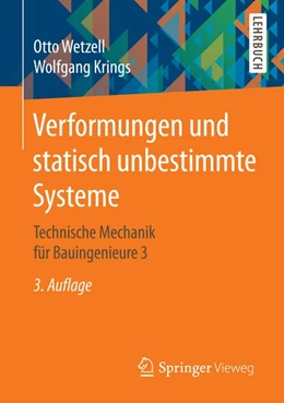 Abbildung von Wetzell / Krings | Verformungen und statisch unbestimmte Systeme | 3. Auflage | 2016 | beck-shop.de