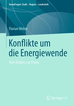 Abbildung von Weber | Konflikte um die Energiewende | 1. Auflage | 2018 | beck-shop.de