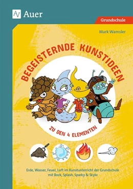 Abbildung von Wamsler | Begeisternde Kunstideen zu den 4 Elementen | 1. Auflage | 2020 | beck-shop.de