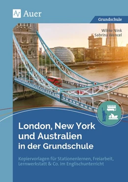 Abbildung von Nink / Wencel | London, New York und Australien in der Grundschule | 1. Auflage | 2020 | beck-shop.de