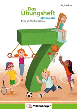 Abbildung von Kölmel | Das Übungsheft Mathematik 7 | 1. Auflage | 2020 | beck-shop.de