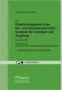 Abbildung von Projektmanagement in der Bau- und Immobilienwirtschaft - Standards für Leistungen und Vergütung | 5. Auflage | 2020 | Heft 9 | beck-shop.de