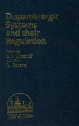 Abbildung von Woodruff / Poat | Dopaminergic Systems and their Regulation | 1. Auflage | 2016 | beck-shop.de