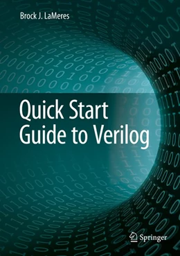 Abbildung von Lameres | Quick Start Guide to Verilog | 1. Auflage | 2019 | beck-shop.de